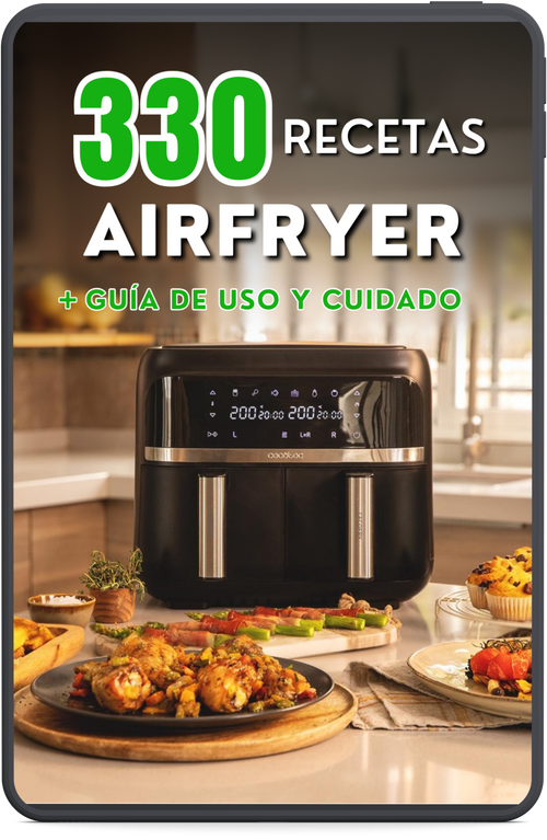 330 Recetas AirFryer + Guía de Uso y Cuidado