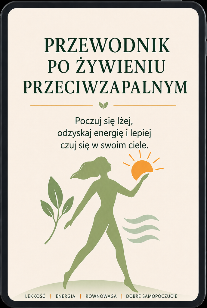 Przewodnik po żywieniu przeciwzapalnym — wersja polska