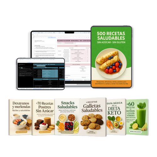 500 Recetas Sin Azúcar Sin Gluten + Planner Semanal de Comidas + 6 Bonos